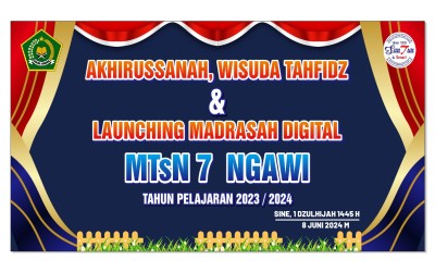 Akhirusanah, Wisuda Tahfidz dan Louncing Madrasah Digital